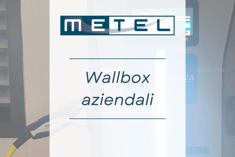 Mobilità elettrica: Metel installa 4 wallbox di ricarica aziendali