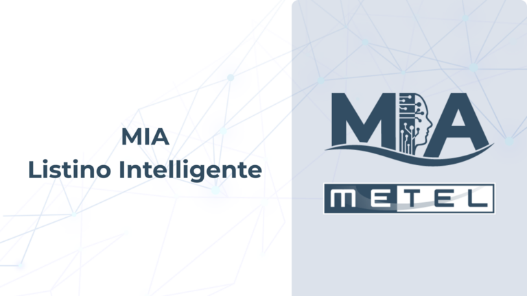 Metel lancia “MIA – Listino Intelligente”,